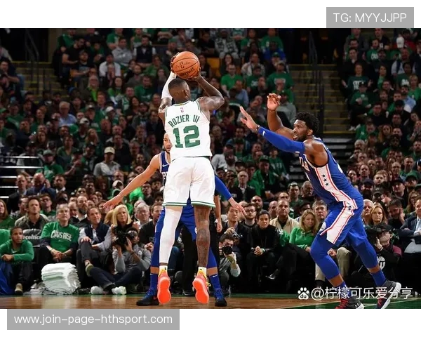 凯尔特人团队在防守端收获赛场口碑